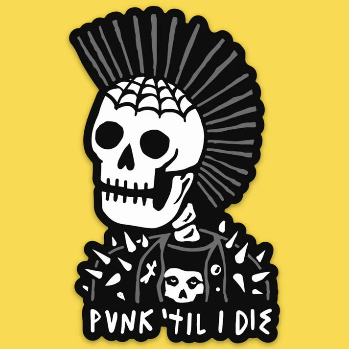 Punk Til I Die Sticker