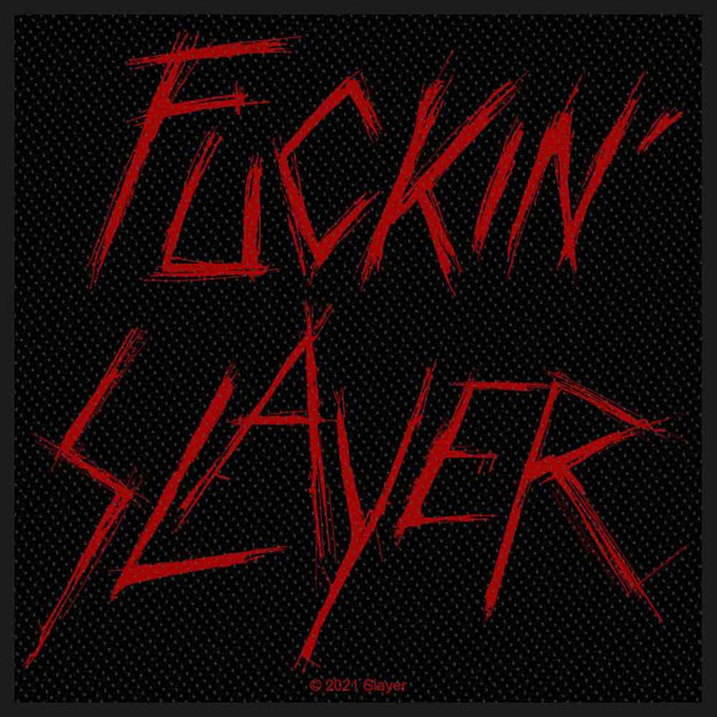 Slayer Fuckin Slayer